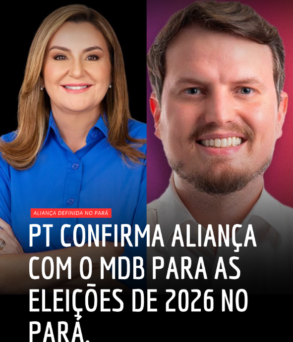 PT confirma aliança com MDB e define vice na chapa ao governo do Pará
